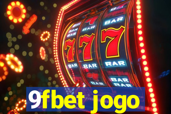 9fbet jogo